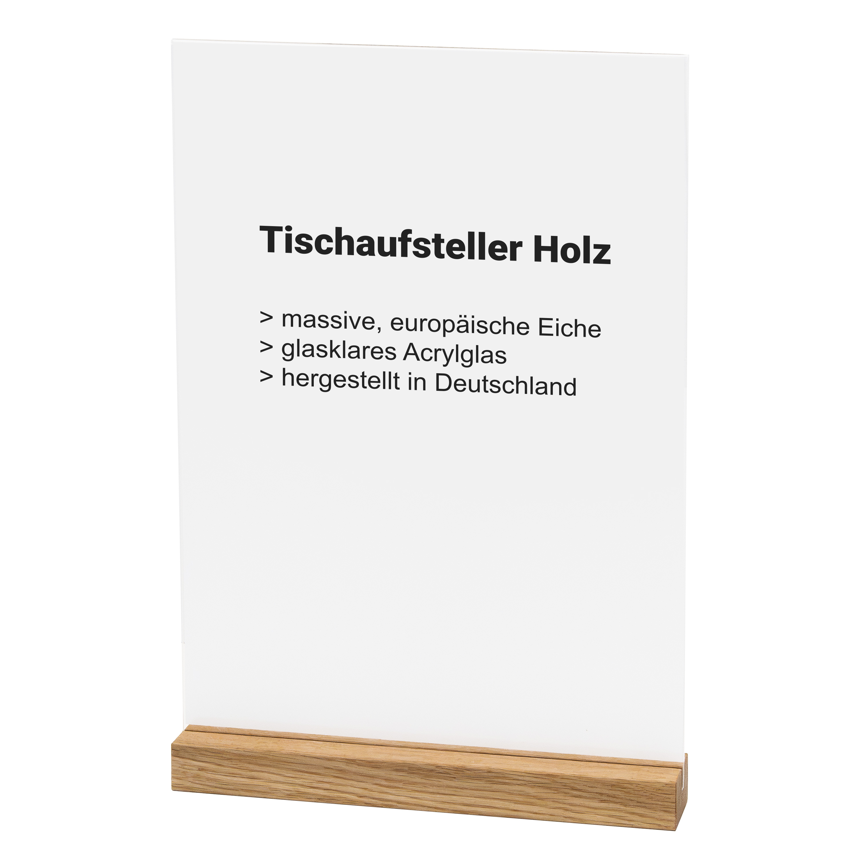 Tischaufsteller, Holz, Acrylglas, Glasplatte, Made in Germany